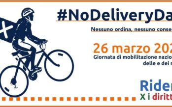 No Delivery Day. Oggi i riders scioperano in 30 città